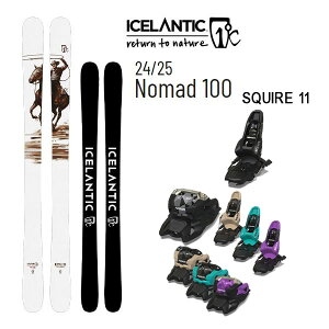 ICELANTIC ACXeBbN XL[ (24-25 2025) NOMAD 100 + 25 }[J[ SQUIRE 11 100mmu[LyL2zyszyw13z