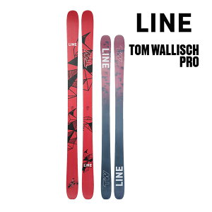 LINE XL[ 2025 TOM WALLISCH PRO Pi (̂) LN24018900 gEEHbV v (24-25 2025) CXL[ {KiyL2zyszyw13z