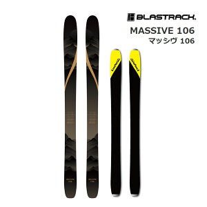 �u���X�g���b�N 2026 MASSIVE 106 �}�b�V��106 �I�[���}�E���e�� �X�L�[�� �P�i (�̂�) 25-26 BLASTRACK �X�L�[ ���{�� �yL2�z�y����s�z