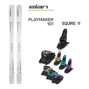 【27日9:59まで★3000円以上で300円OFFクーポン】エラン スキー板 (24-25 2025) PLAYMAKER 101 + 25 マーカー SQUIRE 11 100mmブレーキ elan ski 【L2】【代引不可】【w12】