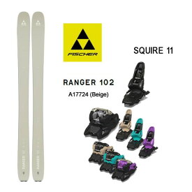 フィッシャー スキー板 (24-25 2025) RANGER 102 ベージュ + 25 マーカー SQUIRE 11 110mmブレーキ fischer ski 【L2】【代引不可】