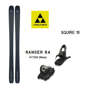 y279:59܂Ł3000~ȏ300~OFFN[|ztBbV[ XL[ (24-25 2025) RANGER 84 lCr[ + 25 }[J[ SQUIRE 10 85mmu[L fischer ski yL2zyszyw28z