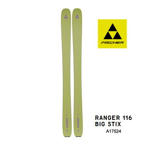 tBbV[ XL[ 2025 RANGER 116 BIG STIX XL[ Pi (̂) A17524 W[116 fischer XL[ 24-25 {KiyL2zyszyw28z