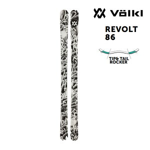 フォルクル フリースタイルスキー 2025 VOLKL REVOLT 86 スキー板 単品 (板のみ) V2410160000 (24-25 2025) 日本正規品 【L2】【代引き不可】【w13】