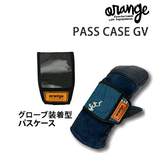 [Ki bsO]ORANGE@IW@pXP[X@PASS CASE -GV O[upXP[X@Xm[{[hyC1zyK1zyN1zyw07z