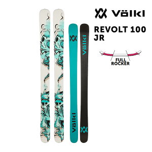 フォルクル フリースタイルスキー 2025 VOLKL REVOLT 100 JR スキー板 単品 (板のみ) V2410290000 (24-25 2025) 日本正規品 【L2】【代引き不可】【w13】