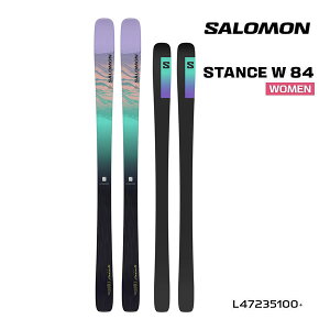 サロモン スキー板 レディース 2025 STANCE W 84 スキー板 単品 (板のみ) L47235100 スタンス ウィメンズ salomon ski 24-25 日本正規品 【L2】【代引不可】【w13】