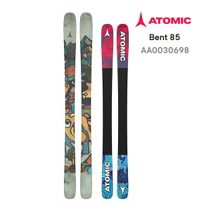 アトミック スキー板 2026 BENT 85 スキー板 単品 (板のみ) AA0030698 ベント 25-26 atomic ski 日本正規品 【L2】【代引不可】【w13】