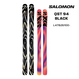 【5/26まで★3000円以上で300円OFFクーポン】サロモン スキー板 2027 QST 94 BLACK スキー板 単品 (板のみ) L47826100 キューエスティー salomon ski 26-27 日本正規品 【L2】【代引不可】