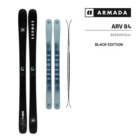 アルマダ スキー板 ARMADA ARV 84 CLEAN ブラックエディション スキー単品 (板のみ) RA0000766 (25-26 2026) 日本正規品【L2】【代引不可】