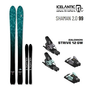 ICELANTIC XL[ 2024 SHAMAN 2.0 99 V[} (23-24 2024) + 25 T STRIVE 12 GW 100mmu[L ACXeBbNyL2zyszz