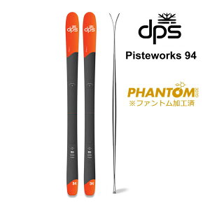 t@gH dps XL[ PISTEWORKS 94 XL[ Pi (̂) sXe[NX94 dps skis (25-26 2026) {KiyL2zyszyw21zyw13z