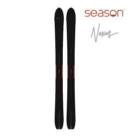 【7/19-25に3000円以上で300円OFFクーポン】season eqpt. 2026 NEXUS -Black- ネクサス スキー板 単品 (板のみ) シーズン エクイップメント (25-26 2026) 日本正規品 【L2】【代引不可】【w34】