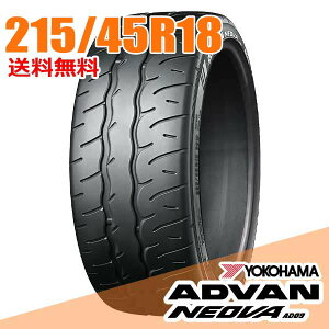 �T�}�[�^�C��2�{ 18�C���` 215/45R18 93W ���R�n�} ADVAN NEOVA �A�h�o�� �l�I�o AD09