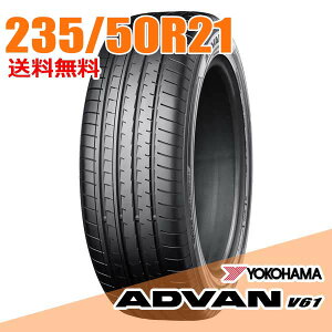 �y�^�C�������\�z 235/50R21 101W ���R�n�} �A�h�o�� V61 YOKOHAMA SUV �T�}�[�^�C��1�{