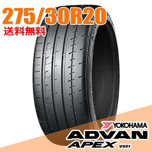 y^C\z 275/30R20 97Y XL Rn} Aho APEX G[ybNX V601 GCybNX YOKOHAMA T}[^C2{