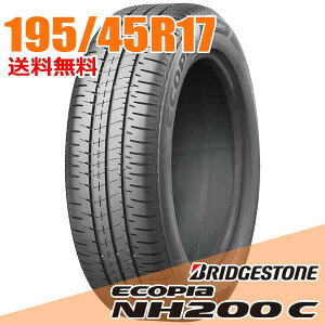 �y�^�C�������\�z 17�C���` 195/45R17 81W BRIDGESTONE �u���a�X�g�� �G�R�s�A NH200 C �T�}�[�^�C�� �P�i1�{