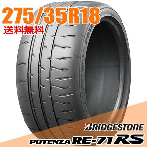 �y�^�C�������\�z2�{�Z�b�g 18�C���` 275/35R18 95W BRIDGESTONE �u���a�X�g�� �|�e���U RE-71RS �T�}�[�^�C��