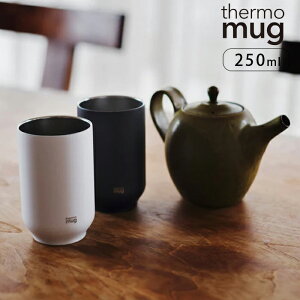 thermo mug ۂ eB[^u[ }OJbv 250ml TT19-25 T[}O ۉ ۗ XeX ^d\ }O ^u[ H@Ή ̂ Jbv Rbv  R[q[ g  