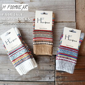 【5％OFFクーポン配布中】【今だけポイント2倍★】H FOOTWEAR エイチフットウェア"FAIR ISLE"フェアアイル　ウールソックス(3色)【MADE IN PORTUGAL ポルトガル製】【ウール 肉厚 暖か 冷えとり 防寒】【レディース メンズ ユニセックス】