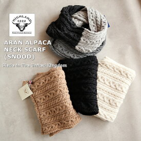 【今だけポイント2倍☆送料無料！】【MADE IN ENGLAND】【男女兼用】HIGHLAND 2000/ハイランド2000ARAN ALPACA NECK SCARF(SNOOD)ネックウォーマー(4 color)【ウェイカ限定カラー/スヌード/マフラー/アルパカ混/ブリティッシュウール/手洗いOK/防寒/正規品】