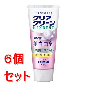 �s�Z�b�g�̔��t �ԉ� �N���A�N���[��NEXDENT�@�������L�@�X�p�[�N�����O�V�g���X�@�l�N�X�f���g(110g)×6�Z�b�g�y��򕔊O�i�z