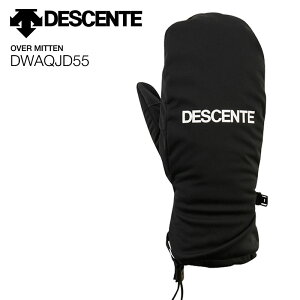2021 DESCENTE OVER MITTEN ~g O[u DWAQJD55 ESSENTIAL I[o[~g h
