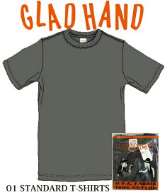 GLADHAND 【GLAD HAND】【 GH-01】 スタンダードTシャツ 半袖 黒色 【パックT】01
