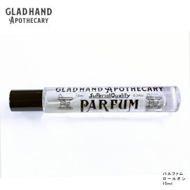 glad hand グラッドハンド 香水 パルファム ロールオン parfum　roll on 10ml 携帯