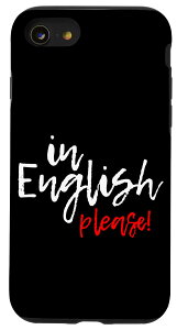 iPhone SE (2020) / 7 / 8 �p��ł��肢���܂��I In English Please! -- �X�}�z�P�[�X