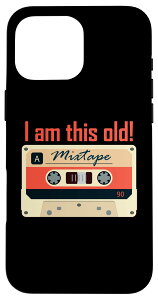 iPhone 16 Pro Max I am this old Vintage Tech Nostalgia JZbg~bNXe[v X}zP[X
