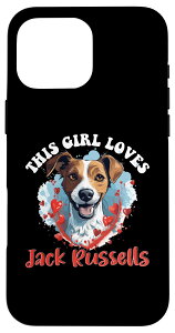 iPhone 16 Pro Max �W���b�N�E���b�Z���E�e���A�E�h�b�O This Girl loves Jack Russells �X�}�z�P�[�X