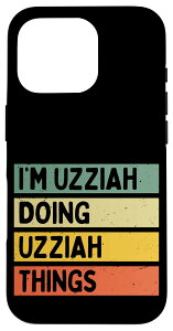 iPhone 16 Pro I'm Uzziah Doing Uzziah Things ʔ X}zP[X