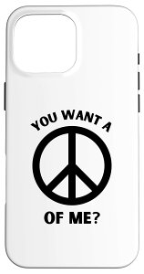 iPhone 16 Pro Max You Want A Peace of Me? �ʔ����p�b�V�u �A�O���b�V�u �q�b�s�[����� �X�}�z�P�[�X