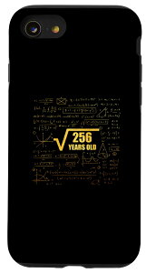 iPhone SE (2020) / 7 / 8 16th Birthday Square Root of 256 16 Years Old Math Fun X}zP[X