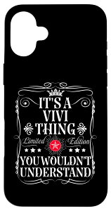 iPhone 16 Plus Vivi Name Its A Vivi Thing You Wouldn't Understanding �X�}�z�P�[�X