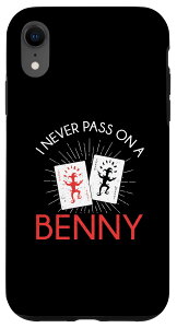 iPhone XR I Never Pass On A Benny ���[�N���J�[�h�Q�[�� �X�}�z�P�[�X