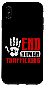 iPhone XS Max End Human Trafficking Lives Matter Awareness ��T�V���c �X�}�z�P�[�X