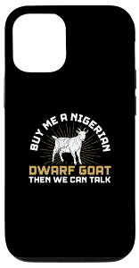 iPhone 15 Pro Awesome Buy Me A Nigerian Dwarf Goat for A Dwarf Goat for A Dwarf Lover �X�}�z�P�[�X
