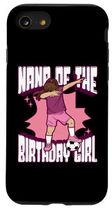 iPhone SE (2020) / 7 / 8 Nana of The Bithday Girl Soccer Theme �X�}�z�P�[�X