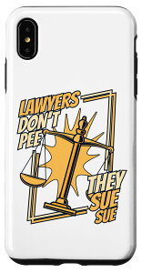 iPhone XS Max Lawyers Don't Pee They Sue Legal Counsel Lawyer �X�}�z�P�[�X