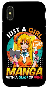 iPhone X/XS Just A Girl Who Loves Manga Anime Wine Merch For Teen Girls �X�}�z�P�[�X