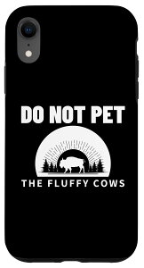 iPhone XR Do Not Pet The Fluffy Cows Retro Funny Bison Buffalo �X�}�z�P�[�X