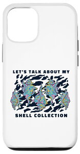 iPhone 14 Pro Let's Talk About My Shell Collection �L�k�R���N�V���� �X�}�z�P�[�X
