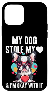iPhone 12 mini �o�����^�C�� �t�����`�u���h�b�O ���o�[�Y My Dog Stole My Heart Funny �X�}�z�P�[�X