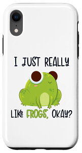 iPhone XR I Just Really Like Frogs I[P[[t JG qLKG X}zP[X