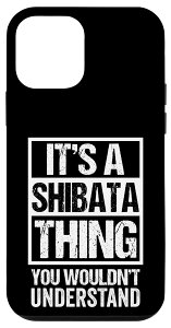 iPhone 12 mini ēcc A Shibata Thing You Wouldn't Understand Family Name X}zP[X