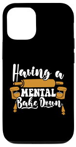 iPhone 12/12 Pro Having A Mental Bake Down Hobby Bakers �X�}�z�P�[�X