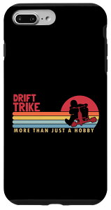iPhone 7 Plus/8 Plus Drift Trike More Than A Hobby dO֎ htggCN X}zP[X