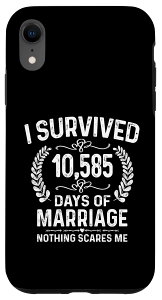 iPhone XR Survived 10585 Days Of Marriage Fun 29NLO X}zP[X